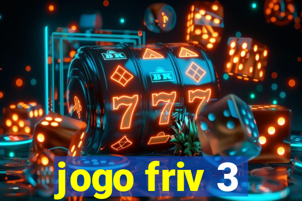 jogo friv 3